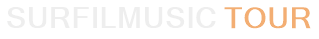 SURFILMUSIC Tour